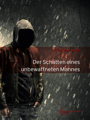cover image of Der Schatten eines unbewaffneten Mannes